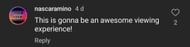 "This is gonna be an awesome viewing experience," wrote another fan
